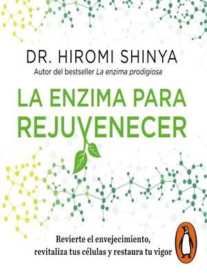 cover image of La enzima para rejuvenecer